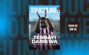 Touchline Issue 52 – Out Now!